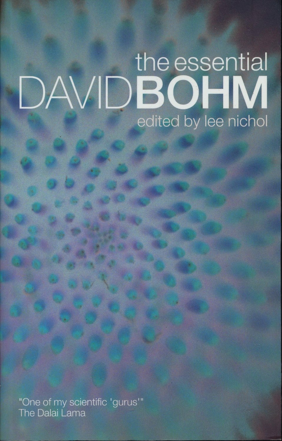 the essential David Bohm